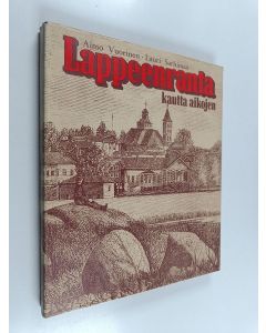 Kirjailijan Aimo Vuorinen & Lauri Sarhimaa käytetty kirja Lappeenranta kautta aikojen
