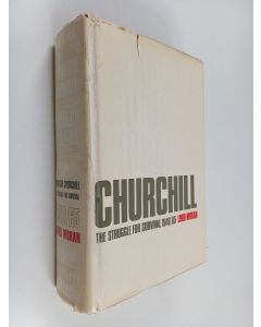 Tekijän Charles Mcmoran Wilson  käytetty kirja Winston Churchill - The Struggle For Survival 1940-1965