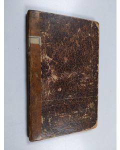 Kirjailijan Nestor Niemelä & Elis Bergroth käytetty kirja Mäkelän weljekset : kuwaus Hämeestä ; Raittiustyö : esitelmissä