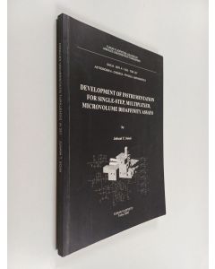 Kirjailijan Juhani T. Soini käytetty kirja Development of Instrumentation for Single-step, Multiplexed, Microvolume Bioaffinity Assays