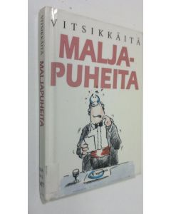 Kirjailijan Bill Stott käytetty kirja Vitsikkäitä maljapuheita