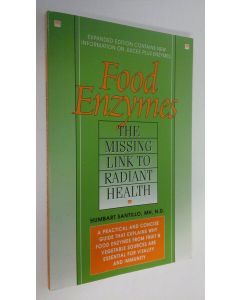 Kirjailijan Humbart Santillo käytetty kirja Food Enzymes