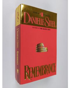 Kirjailijan Danielle Steel käytetty kirja Remembrance
