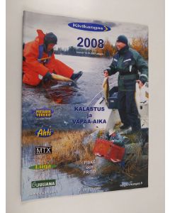 käytetty teos Kalastus ja Vapaa-aika 2008 : Kivikangas