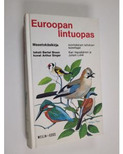 Kirjailijan Bertel Bruun käytetty kirja Euroopan lintuopas : maastokäsikirja
