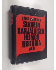 Kirjailijan Väinö Voionmaa käytetty kirja Suomen karjalaisen heimon historia