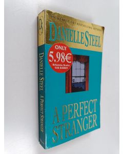 Kirjailijan Danielle Steel käytetty kirja A perfect stranger