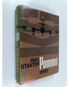 Kirjailijan Paul Stanton käytetty kirja Pommi