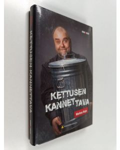 Kirjailijan Markus Kajo käytetty kirja Kettusen kannettava