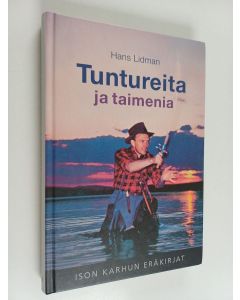 Kirjailijan Hans Lidman käytetty kirja Tuntureita ja taimenia