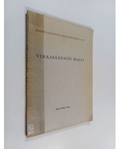 käytetty teos Virkasäännön malli