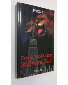 Kirjailijan Frank Schätzing käytetty kirja Sudennälkä