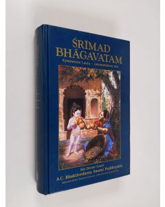 Kirjailijan A. C. Bhaktivedanta Swami Prabhupada käytetty kirja Srimad Bhagavatam 10. laulu - ensimmäinen osa