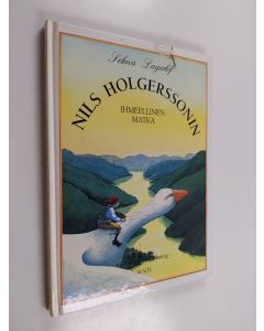 Kirjailijan Selma Lagerlöf käytetty kirja Nils Holgerssonin ihmeellinen matka