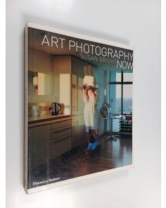 Kirjailijan Susan Bright käytetty kirja Art photography now