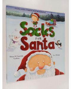 Kirjailijan Charlotte Guillain käytetty kirja Socks for Santa