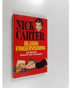 Kirjailijan Nick Carter käytetty kirja Blodig fingervisning