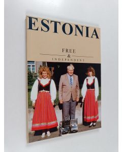 käytetty kirja Estonia : free & independent