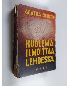 Kirjailijan Christie Agatha käytetty kirja Kuolema ilmoittaa lehdessä