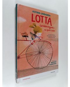 Kirjailijan Astrid Lindgren käytetty kirja Lotta Combinaguai sa fare tutto