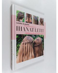 Kirjailijan Laura Kristine Arnesen käytetty kirja Ihanat letit : kalanruodosta katnisslettiin