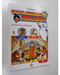 Tekijän Katja Kärkkäinen  käytetty kirja Olipa kerran ihminen 2, Neandertalinihminen