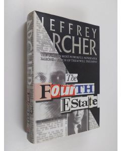 Kirjailijan Jeffrey Archer käytetty kirja The fourth estate