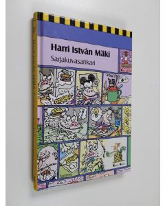 Kirjailijan Harri Istvan Mäki käytetty kirja Sarjakuvasankari