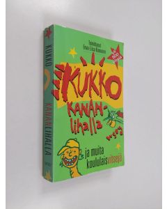 Tekijän Eeva-Liisa Kinnunen  käytetty kirja Kukko kananlihalla ja muita koululaisvitsejä