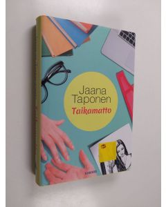 Kirjailijan Jaana Taponen käytetty kirja Taikamatto