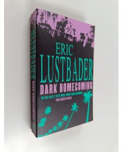 Kirjailijan Eric Van Lustbader käytetty kirja Dark Homecoming