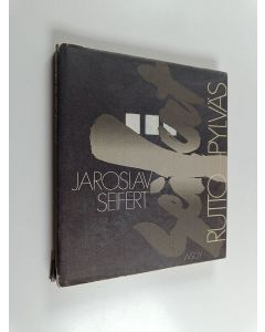 Kirjailijan Jaroslav Seifert käytetty kirja Ruttopylväs