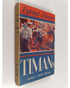 Kirjailijan Eyvind Johnson käytetty kirja Timans