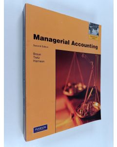 Kirjailijan Karen Wilken Braun käytetty kirja Managerial accounting