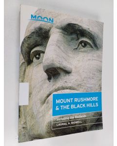 Kirjailijan Laural A. Bidwell käytetty kirja Mount Rushmore & The Black Hills : including the Badlands