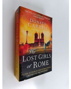 Kirjailijan Donato Carrisi käytetty kirja Lost Girls Of Rome