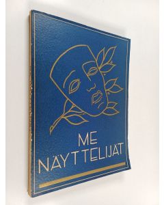 käytetty kirja Me näyttelijät