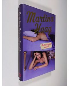 Kirjailijan Martina Haag käytetty kirja Radan väärällä puolella (ERINOMAINEN)