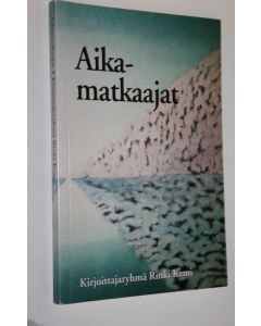 käytetty kirja Aikamatkaajat