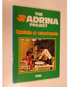 Kirjailijan Taina Stenman käytetty kirja The Sadrina project Opiskelu- ja sanastoavain
