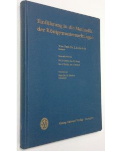 Kirjailijan Z. B. Zsebok käytetty kirja Einfuhrung in die Methodik der Röntgenuntersuchungen