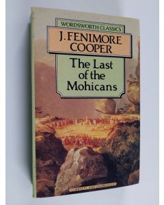 Kirjailijan James Fenimore Cooper käytetty kirja The last of the Mohicans