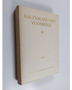 käytetty kirja Kalevalaseuran vuosikirja 45 : 1965