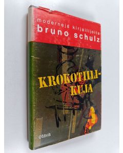 Kirjailijan Bruno Schulz käytetty kirja Krokotiilikuja