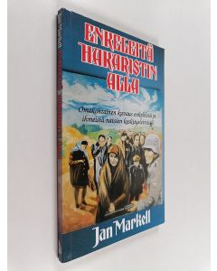 Kirjailijan Jan Markell käytetty kirja Enkeleitä hakaristin alla