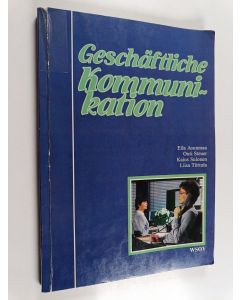 käytetty kirja Geschäftliche Kommunikation : Telex, Briefe, Telefon