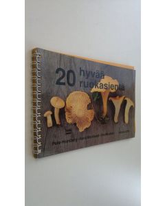 Kirjailijan Pelle Holmberg käytetty teos 20 hyvää ruokasientä