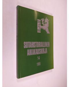 käytetty kirja Sotahistoriallinen aikakauskirja : Sotahistoriallisen seuran ja Sotamuseon julkaisuja 14 (1995)
