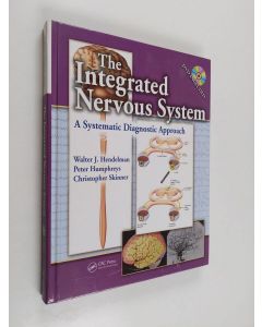 Kirjailijan Peter Humphreys & Christopher R. Skinner ym. käytetty kirja The Integrated Nervous System - A Systematic Diagnostic Approach