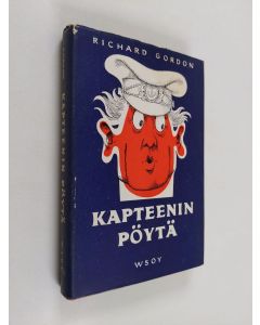Kirjailijan Richard Gordon käytetty kirja Kapteenin pöytä